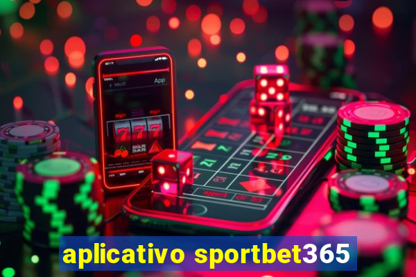 aplicativo sportbet365